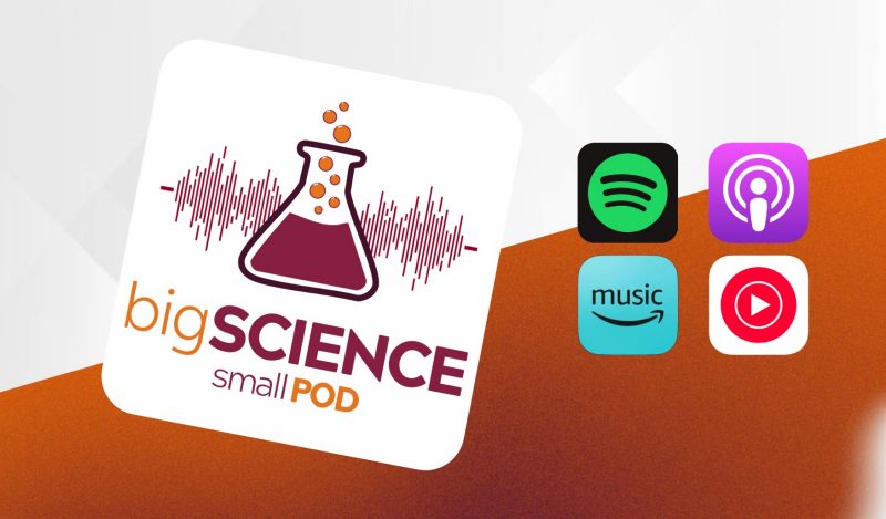Big Science Small Pod header Big Science Small Pod header